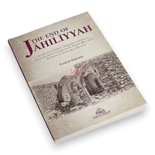 The End of Jahiliyyah by Farid al-Bahraini
ISBN: 9781068309649