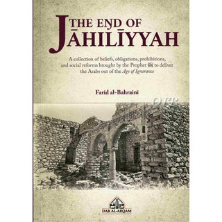 The End of Jahiliyyah by Farid al-Bahraini
ISBN: 9781068309649