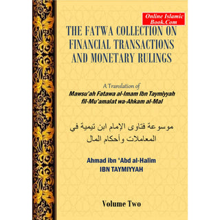 The Fatwa Collection On Financial Transactions And Monetary Rulings by Ibn Taymiyyah (3 Vol Set)