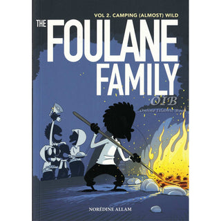 The Foulane Family (Volume 2): (Almost) Wild Camping,ISBN: 9782919843022