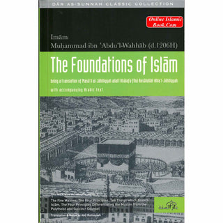 The Foundation Of Islam By Abu Rumaysah