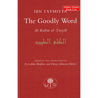 The Goodly Word By Ibn Taymiyya