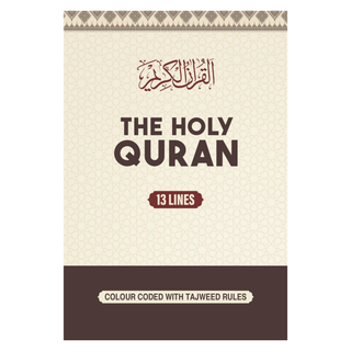 The Holy Quran – 13 Lines, Colour Coded with Tajweed Rules, Ref no 106