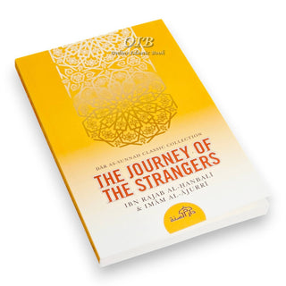 The Journey of the Strangers By Ibn Rajab al-Hanbali, Abu Bakr al-Ajurr,ISBN: 9781904336273