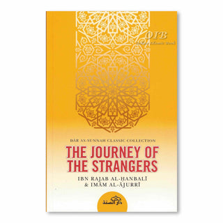 The Journey of the Strangers By Ibn Rajab al-Hanbali, Abu Bakr al-Ajurr,ISBN: 9781904336273