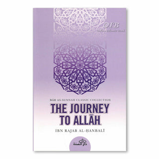The Journey to Allah By Ibn Rajab Al Hanbali,ISBN: 9781904336174