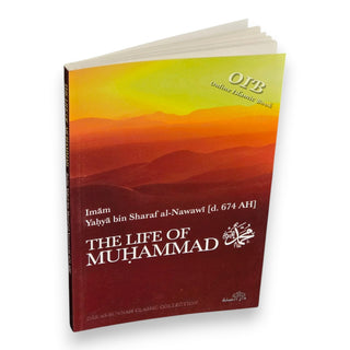 The Life Of Muhammad By Imam Nawawi,ISBN: 9780953647692