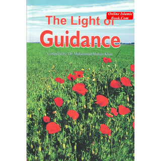 The Light of Guidance By Dr. Muhammad Muhsin Khan