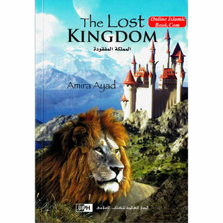 The Lost Kingdom By Amira Ayad