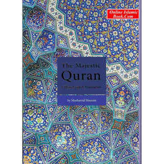 The Majestic Quran: A Plain English Translation