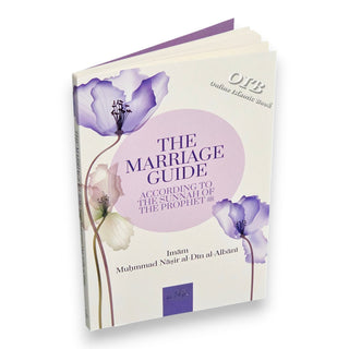 The Marriage Guide: According To The Sunnah Of The Prophet By Imam Nasir Al-Din Alabni,ISBN: 9781904336686