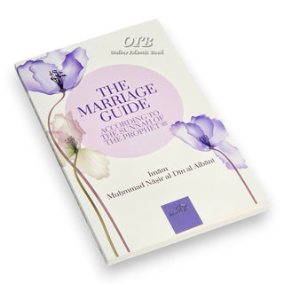 The Marriage Guide: According To The Sunnah Of The Prophet By Imam Nasir Al-Din Alabni,ISBN: 9781904336686