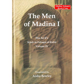 The Men of Madina by Muhammad Ibn Sa'd
ISBN: 9781897940624
