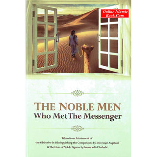 The Noble Men Who Met The Messenger by Rasheeed barbee