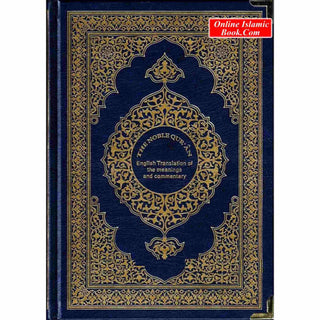 The Noble Quran English Translation Of The  Meanings And Commentary