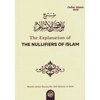 The Explanation of the Nullifiers of Islam