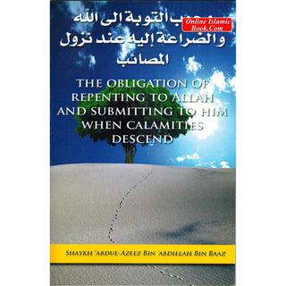 The Obligation of Repenting to Allah and Submitting to Him