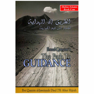 The Path To Guidance By Ibn Qayyim al-Jawziyyah