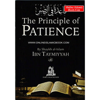 The Principle of Patience By Ibn Taimiyah