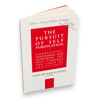 The Pursuit of Self-Purification by Imam al-Ajurri