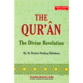 The Quran The Divine Revelation By Dr. Norlain Dindang Mababaya