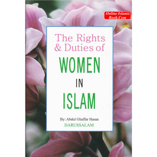 The Rights & Duties of Women in Islam By Abdul Ghaffar Hasan