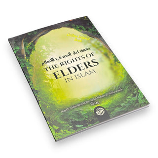 The Rights of Elders in Islam