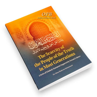 The Scarcity of the People of Truth in Most Generations,ISBN: 9781927012468