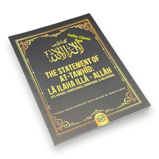 The Statement of At-Tawhid: La ILaha Illa-Allah