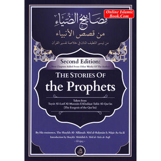 The Stories of the Prophets 2nd Edition,By Al-Allamah Abd al-Rahman b. Nasir As-Sa'di