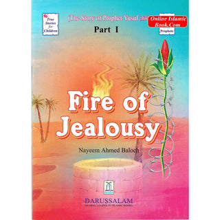 The Story of Prophet Yusuf,Fire of Jealousy (Part1)