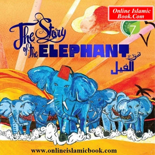 The Story of the Elephant: Surah Al-Feel By Hajera Memon