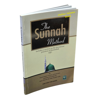 The Sunnah Method by Sayyid Asghar Hussain
ISBN: 9789699145421
