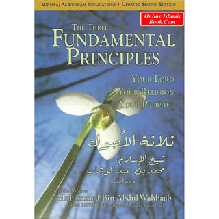 The Three Fundamental Principles By Imam Ibn Al - Jawzi