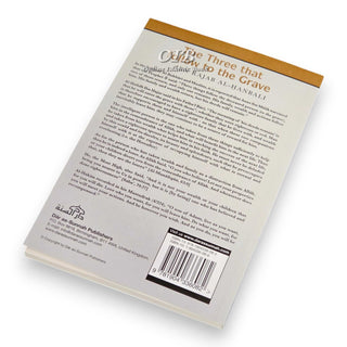 The Three That follow To The Grave By Ibn Rajab Al- Hanbali,ISBN: 9781904336082