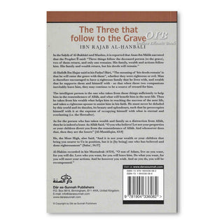 The Three That follow To The Grave By Ibn Rajab Al- Hanbali,ISBN: 9781904336082