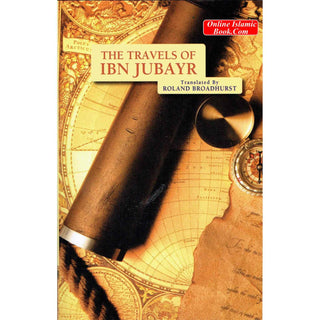 The Travels of Ibn Jubayr