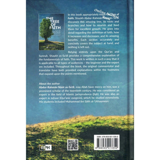 The Tree of Faith by Sheikh Abdul Rahman bin Nasser Al-Saadi
ISBN: 9786035013352