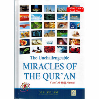 The Unchallengeable Miracles of the Quran By Yusuf Al-Hajj Ahmad