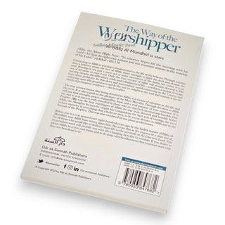 The Way of the Worshipper By Al-Haafidh Al-Mundhiri,ISBN: 9780953647682
