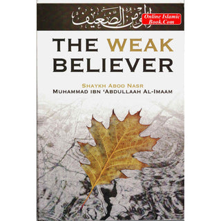 The Weak Believer