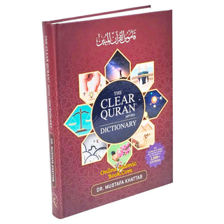 The Clear Quran: Series Dictionary By Dr. Mustafa Khattab,9781949505245,