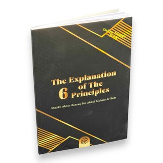 The Explanation of the Six Principles By Rasheed Barbee, 9781943090013