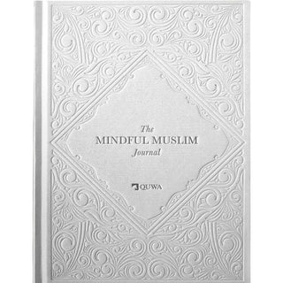 The Mindful Muslim Journal by Quwa