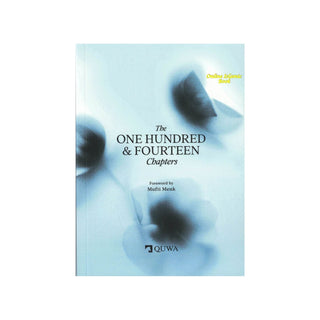 The One Hundred & Fourteen Chapters Foreward by Mufti Menk
ISBN: 9781919421827