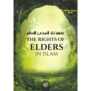 The Rights of Elders in Islam