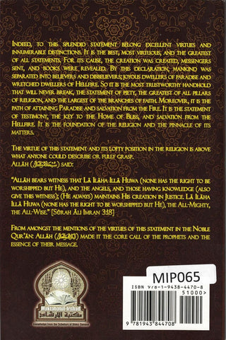 The Statement of At-Tawhid: La ILaha Illa-Allah (Its Virtues, Significance, Conditions, & Nullifiers) By Shaykh ʿAbdur-Razzāq Ibn ʿAbdul-Muhsin al- ʿAbbād al-Badr,9781943844708,