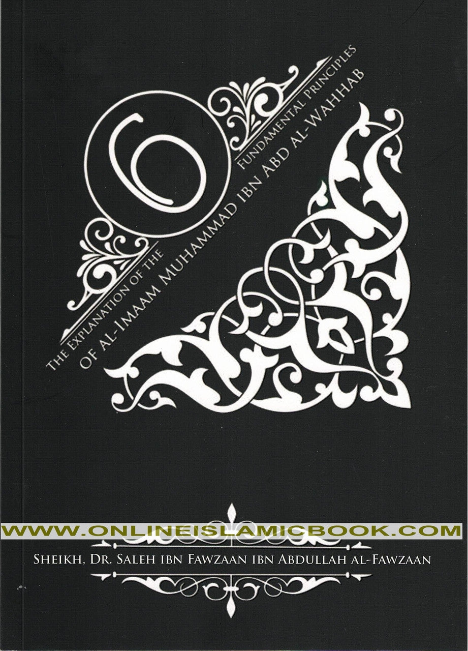 Explanation Of The Six Fundamental Principles Of AbdulWahhab – Online ...