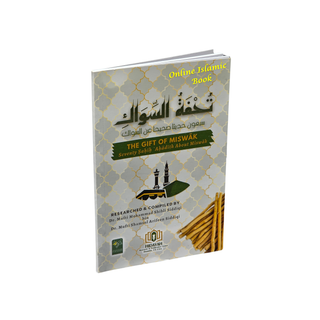 The gift of Miswak - Seventy Sahih Ahadith about Miswak
ISBN: 9789695862278