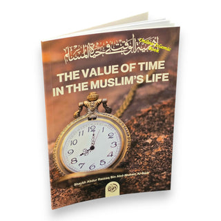 The value of time in the Muslim’s life